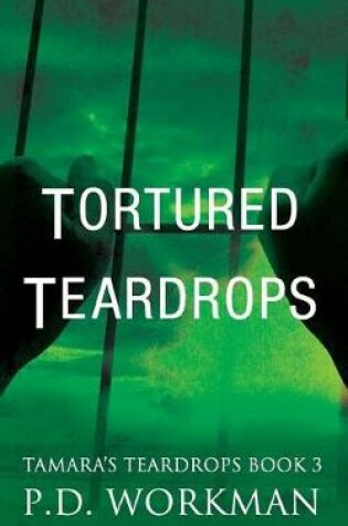 Cover of Tortured Teardrops