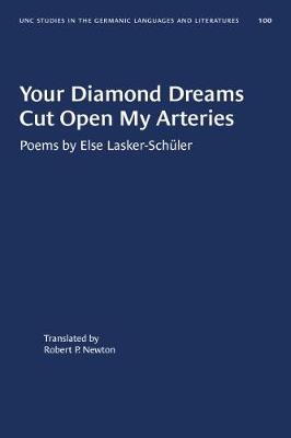 Book cover for Your Diamond Dreams Cut Open My Arteries