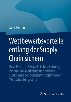 Book cover for Wettbewerbsvorteile entlang der Supply Chain sichern