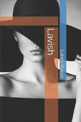 Book cover for Lavish