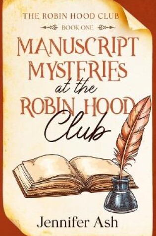 Cover of Manuscript Mysteries at The Robin Hood Club