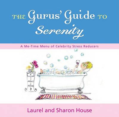 Book cover for The Gurus' Guide to Serenity