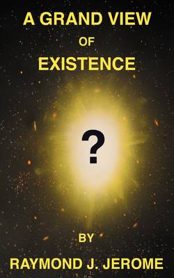 Book cover for A Grand View of Existence