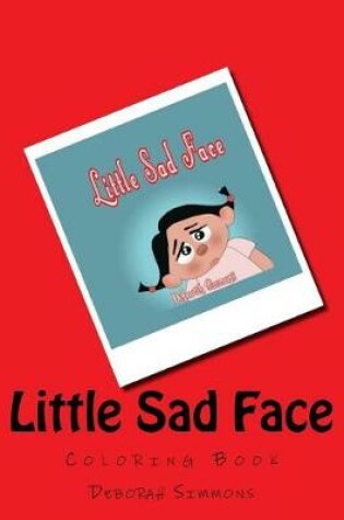 Cover of Little Sad Face Coloring Book