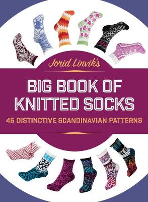 Book cover for Jorid Linvik's Big Book of Knitted Socks