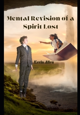 Book cover for Mental Revision of a Spirit Lost