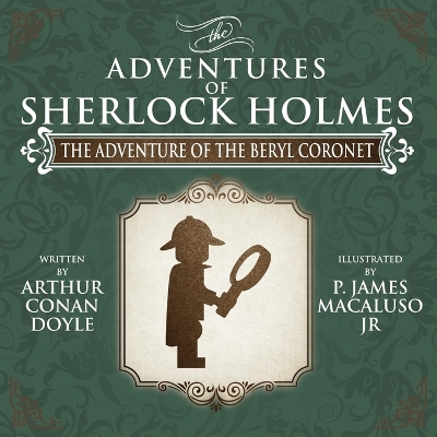 Book cover for The Adventure of the Beryl Coronet - The Adventures of Sherlock Holmes Re-Imagined