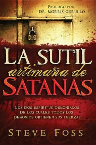 Cover of La Sutil Artimana de Satanas