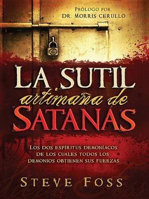 Book cover for La Sutil Artimana de Satanas