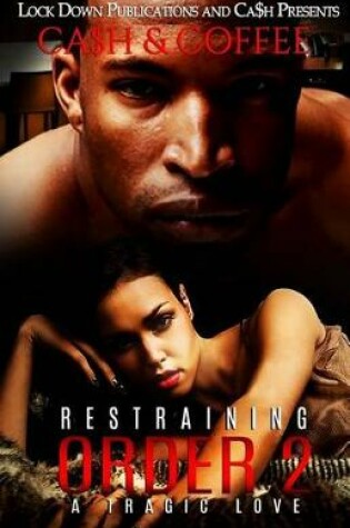 Cover of Restraining Order 2