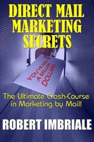 Cover of Direct Mail Marketing Secrets