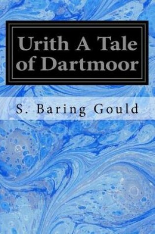 Cover of Urith a Tale of Dartmoor