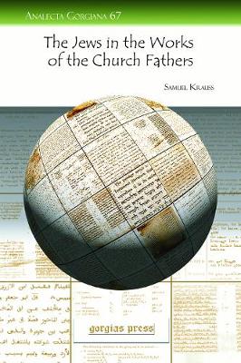 Cover of The Jews in the Works of the Church Fathers