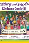 Book cover for Kathryn the Grape's Kindness Confetti