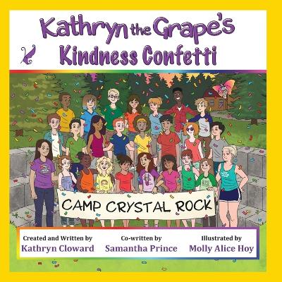 Book cover for Kathryn the Grape's Kindness Confetti