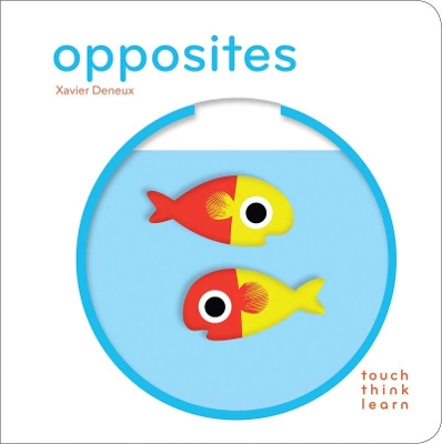 Book cover for Touchthinklearn: Opposites