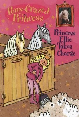 Book cover for Pony-Crazed Princess: Princess Ellie Takes Charge - Book #7