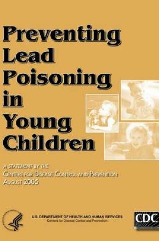 Cover of Preventing Lead Poisoning in Young Children