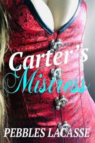 Cover of Carter's Mistress