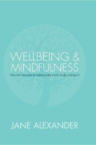 Cover of Wellbeing and Mindfulness