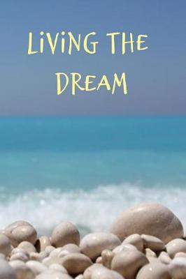 Book cover for Living the Dream