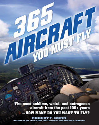 Book cover for 365 Aircraft You Must Fly