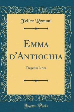 Cover of Emma d'Antiochia