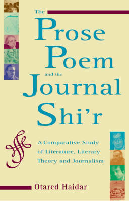 Book cover for The Prose Poem and the Journal Shi'r