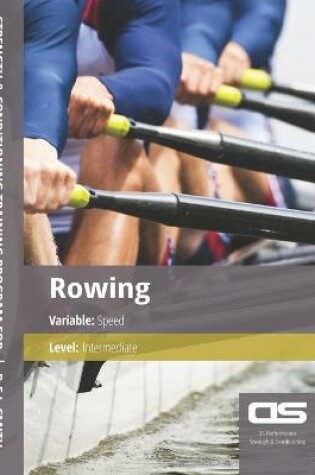 Cover of DS Performance - Strength & Conditioning Training Program for Rowing, Speed, Intermediate
