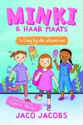 Book cover for Minki en haar maats: 'n Dag by die akwarium