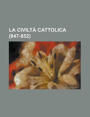 Book cover for La Civilta Cattolica (847-852)