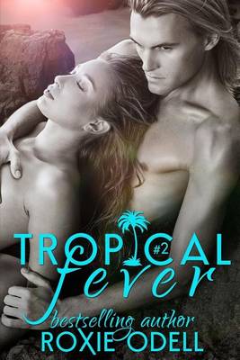 Book cover for Tropical Fever - Part 2