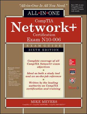 Book cover for CompTIA Network+ All-In-One Exam Guide, Sixth Edition (Exam N10-006)