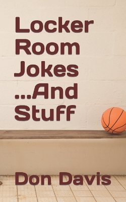 Book cover for Locker Room Jokes...AND STUFF