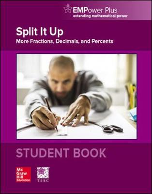 Book cover for EMPower Math, Split It Up: More Fractions, Decimals, and Percents, Student Edition