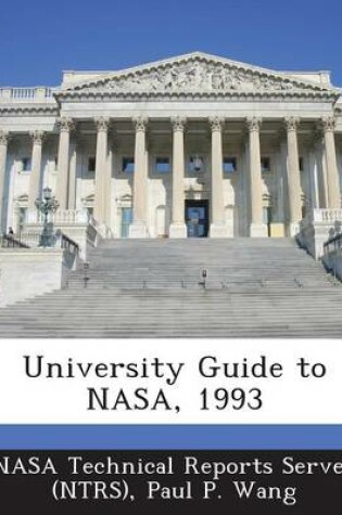 Cover of University Guide to NASA, 1993