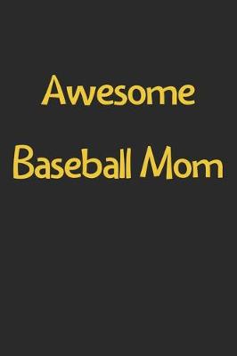 Book cover for Awesome Baseball Mom