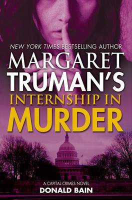 Book cover for Margaret Truman's Internship in Murder