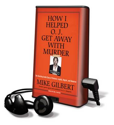 Book cover for How I Helped O. J. Get Away with Murder