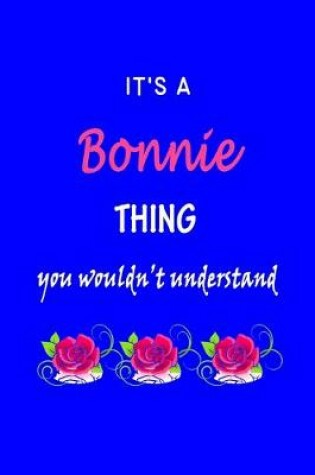 Cover of It's A Bonnie Thing You Wouldn't Understand