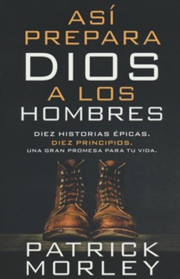 Book cover for Así Prepara Dios a Los Hombres (How God Makes Men)