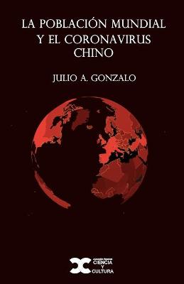 Book cover for La población mundial y el coronavirus chino