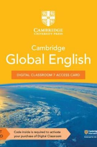 Cover of Cambridge Global English Digital Classroom 7 Access Card (1 Year Site Licence)