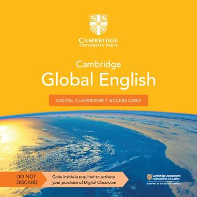 Cover of Cambridge Global English Digital Classroom 7 Access Card (1 Year Site Licence)