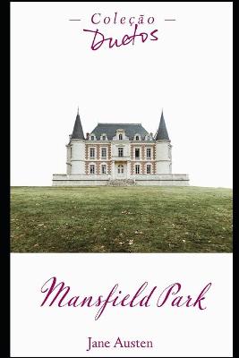 Book cover for Mansfield Park (Coleção Duetos)