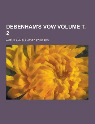 Book cover for Debenham's Vow Volume . 2