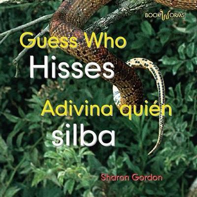 Book cover for Adivina Quién Silba / Guess Who Hisses