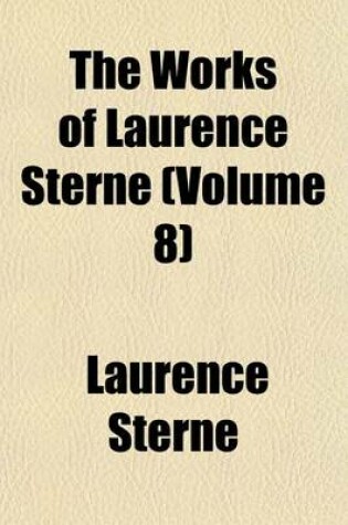 Cover of The Works of Laurence Sterne (Volume 8)