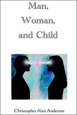 Book cover for Man, Woman, and Child