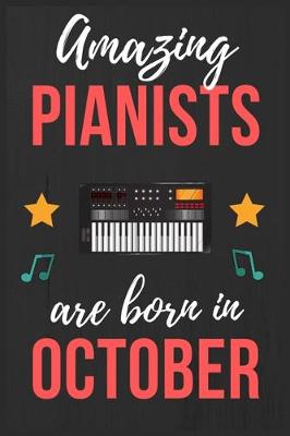 Book cover for Amazing Pianists are Born In October